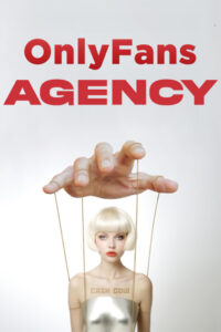 OnlyFans Agency : How to Create One in 30 Days - fakedash